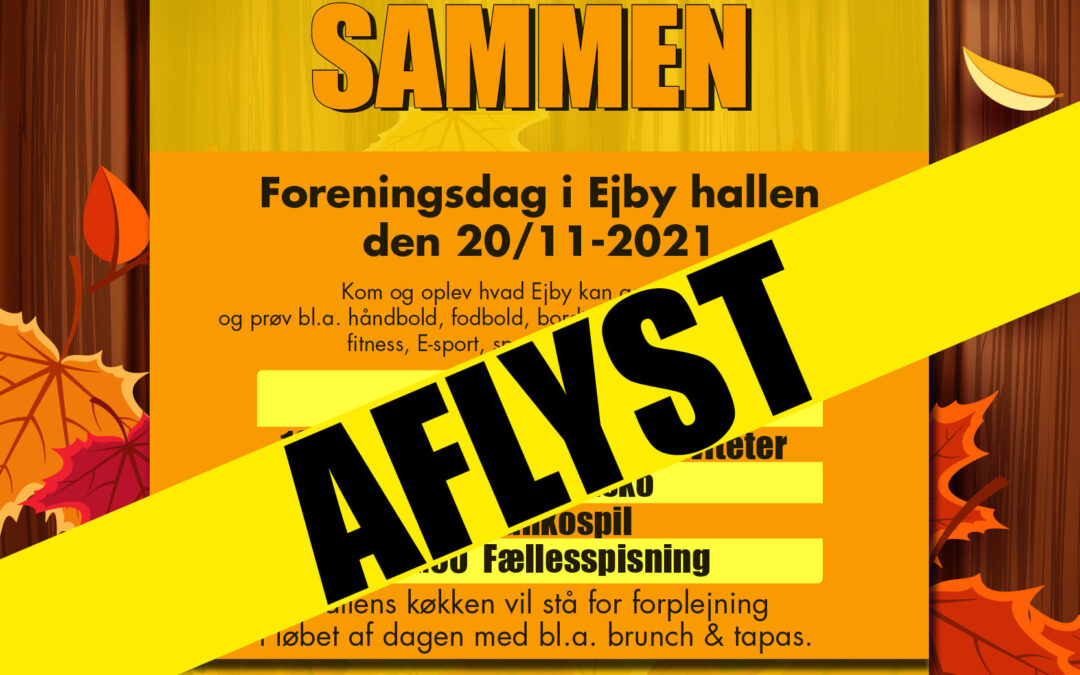 Foreningensdagen er AFLYST